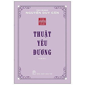 Thuật Yêu Đương (Tái Bản 2021)