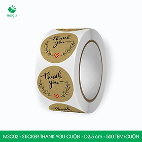 MSC02 - D2.5 cm - 1 Cuộn 500 sticker thank you tròn, nhãn dán thank you, tem dán cảm ơn