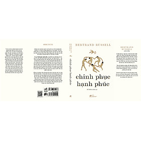 CHINH PHỤC HẠNH PHÚC – Bertrand Russell – Hồ Hồng Đăng dịch – Nhã Nam – NXB Thế giới