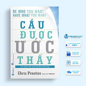 Cầu Được Ước Thấy - Vanlangbooks