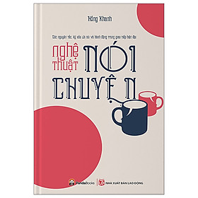 Nghệ Thuật Nói Chuyện - Tái Bản (PD)