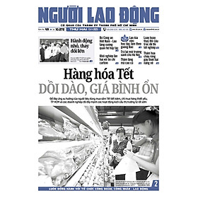 Nhật báo Người Lao Động từ ngày 13-01-2025 đến 19-01-2025