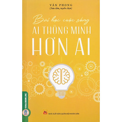 Bài Học Cuộc Sống - Ai Thông Minh Hơn Ai