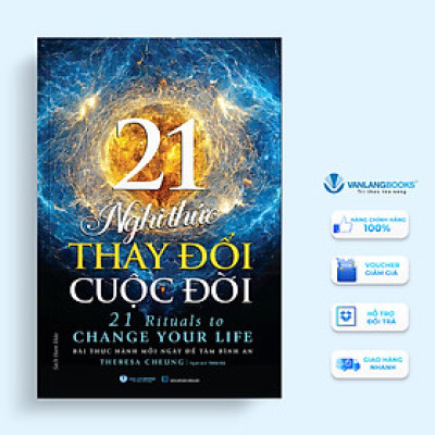 21 Nghi Thức Thay Đổi Cuộc Đời - Vanlangbooks