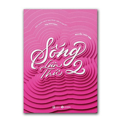 Sách - Sống Lần Thứ 2 - Thái Hà