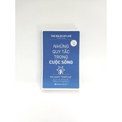 Những Quy Tắc Trong Cuộc Sống - Chỉ Dẫn Để Đạt Nhiều Thành Tựu Trong Cuộc Sống - Bản Quyền