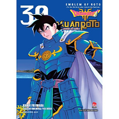 Dragon Quest Dấu Ấn Roto ~ Những Người Kế Thừa ~ (Emblem Of Roto ~ To The Children Who Inherit The Emblem ~) Tập 30