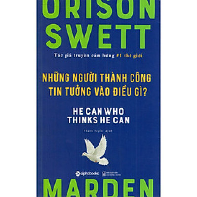 Những Người Thành Công Tin Tưởng Vào Điều Gì? (Quà Tặng Tickbook Đặc Biệt)