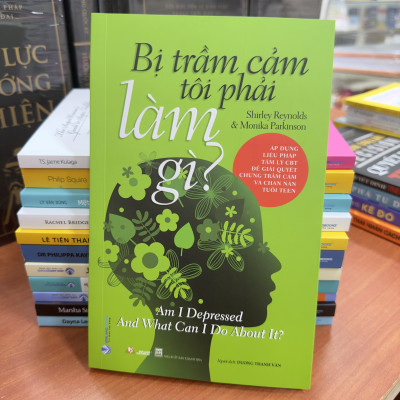 Bị Trầm Cảm Tôi Phải Làm Gì ? - Vanlangbooks