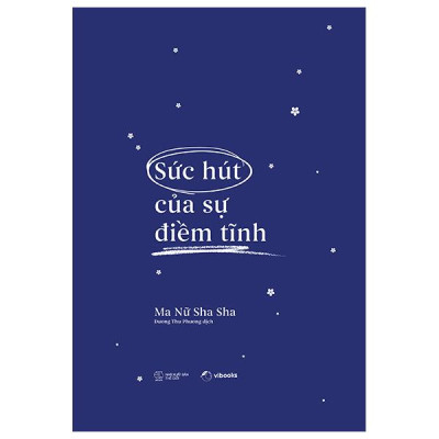 Sách - Sức Hút Của Sự Điềm Tĩnh (Tái Bản 2025)