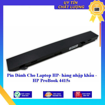 Pin dùng cho Laptop HP ProBook 4415s - Hàng Nhập Khẩu MIBAT468