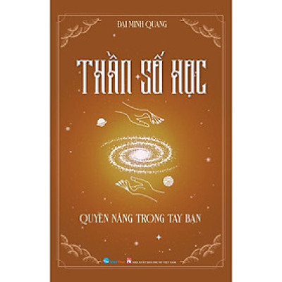Sách - Thần Số Học - Quyền Năng Trong Tay Bạn - Việt Thư