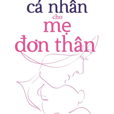 Tài Chính Cá Nhân Cho Mẹ Đơn Thân