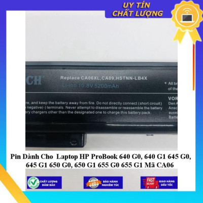 Pin dùng cho Laptop HP ProBook 640 G0, 640 G1 645 G0, 645 G1 650 G0, 650 G1 655 G0 655 G1 Mã CA06 - Hàng Nhập Khẩu  MIBAT733
