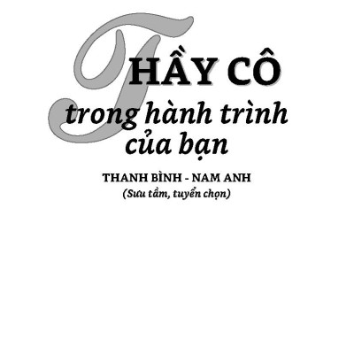 Thầy Cô Trong Hành Trình Của Bạn 