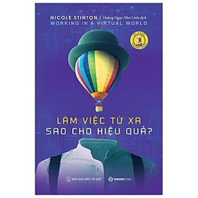 Làm Việc Từ Xa Sao Cho Hiệu Quả