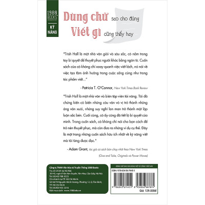 Cuốn Sách Hữu Ích Vể Kỹ Năng Viết, Giúp Cho Các Bạn Cách Trình Bày Ý Kiến Của Mình Một Cách Thuyết Phục: Dùng Chữ Sao Cho Đúng Viết Gì Cũng Thấy Hay