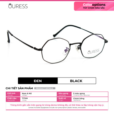 Gọng kính titanium 1249 thời trang nam nữ siêu nhẹ siêu bền OURESS