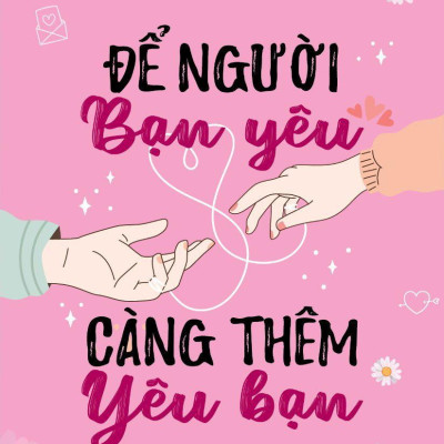 Bí Mật Của Hôn Nhân - Để Người Bạn Yêu Càng Thêm Yêu Bạn