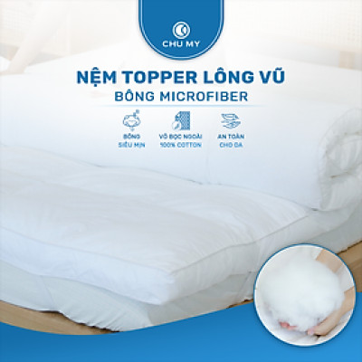 Topper khách sạn 5 sao – Nệm Topper bông Microfiber cao cấp – Tấm làm mềm nệm  - Topper lông vũ nhân tạo