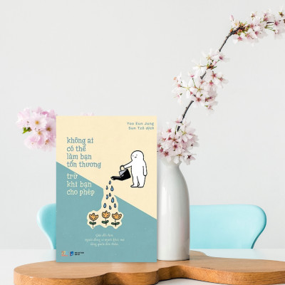 Không Ai Có Thể Làm Bạn Tổn Thương Trừ Khi Bạn Cho Phép