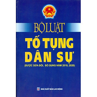 Bộ Luật Tố Tụng Dân Sự (Được sửa đổi, bổ sung năm 2019, 2020) - Tái bản năm 2023