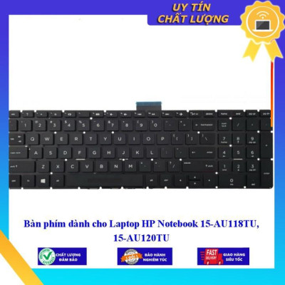 Bàn phím dùng cho Laptop HP Notebook 15-AU118TU 15-AU120TU - Hàng Nhập Khẩu New Seal