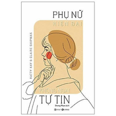 Sách - Phụ Nữ Hiện Đại Không Ngại Tự Tin