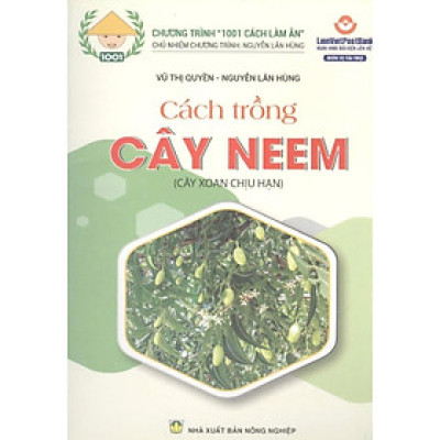 Sách - Cách Trồng Cây Neem - Cây Xoan Chịu Hạn - NXB Nông Nghiệp