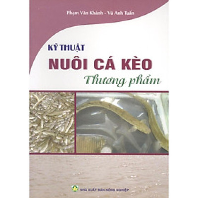 Sách - Kỹ Thuật Nuôi Cá Kèo Thương Phẩm - NXB Nông Nghiệp