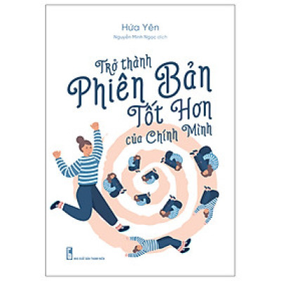 Trở Thành Phiên Bản Tốt Hơn Của Chính Mình - ML