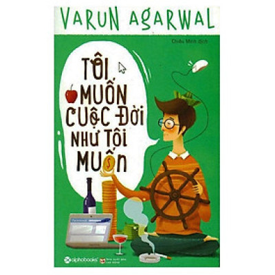 [Einstetin Books] Tôi muốn cuộc đời như tôi muốn
