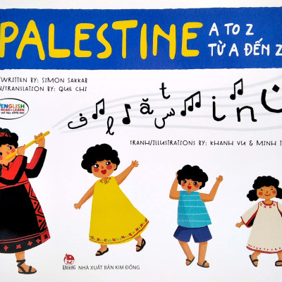 Palestine A To Z - Palestine Từ A Đến Z (Song Ngữ Anh-Việt)