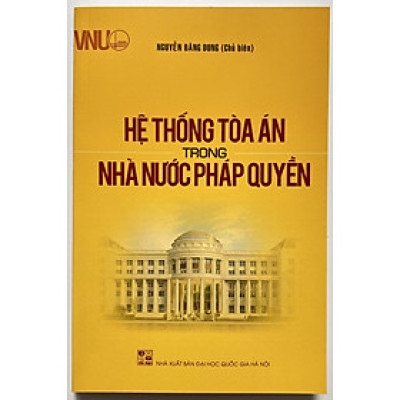 Sách - Hệ Thống Tòa Án Trong Nhà Nước Pháp Quyền