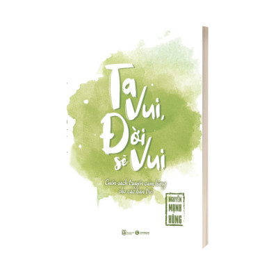 Ta Vui Đời Sẽ Vui - TH