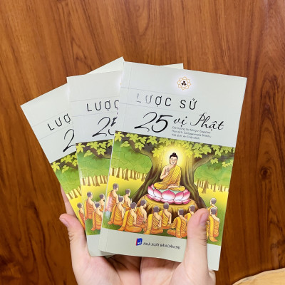 Sách -  Lược Sử 25 Vị Phật - Vĩnh Nghiêm Books