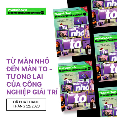 Ấn phẩm Phát triển xanh Bloomberg Businessweek Việt Nam - Số tháng 12