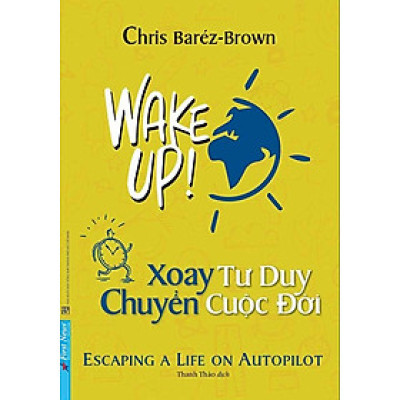 Xoay Tư Duy Chuyển Cuộc Đời
