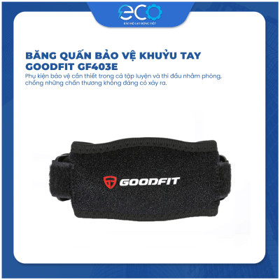Băng quấn bảo vệ khuỷu tay GoodFit GF403E hỗ trợ tập Gym,Yoga băng khuỷu tay, bó khuỷu tay (1 chiếc)