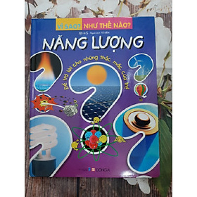 Vì Sao? Như Thế Nào? - Năng lượng