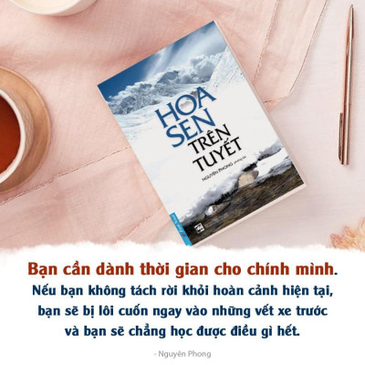 Sách Hoa Sen Trên Tuyết - Nguyên Phong - First News