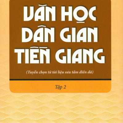 Văn Học Dân Gian Tiền Giang Tập 2