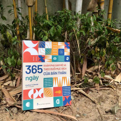 Sách - 365 Ngày Khám Phá Đam Mê Và Theo Đuổi Mục Đích Của Bản Thân (ML)
