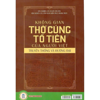 Sách - Không Gian Thờ Cúng Tổ Tiên Của Người Việt - Truyền Thống Và Đương Đại - VIETNAMBOOK