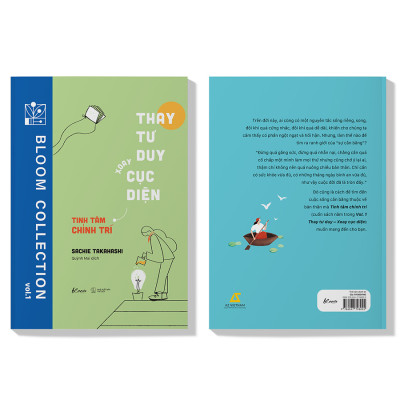 Cuốn sách: Thay Tư Duy - Xoay Cục Diện - Tinh Tâm Chỉnh Trí