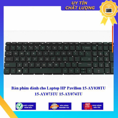 Bàn phím dùng cho Laptop HP Pavilion 15-AY038TU 15-AY073TU 15-AY074TU - Hàng Nhập Khẩu New Seal