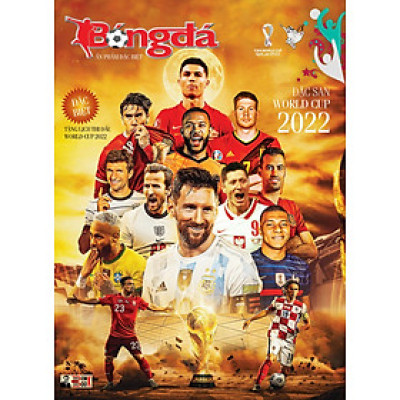 Đặc San World Cup 2022 - Bóng Đá đặc san