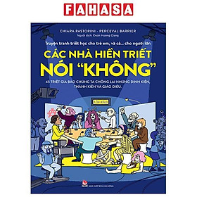 Truyện Tranh Triết Học Cho Trẻ Em, Và Cả… Cho Người Lớn - Các Nhà Hiền Triết Nói "Không"