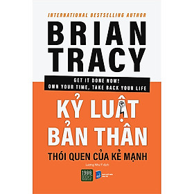 Kỷ Luật Bản Thân, Thói Quen Của Kẻ Mạnh