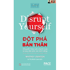 ĐỘT PHÁ BẢN THÂN – WHITNEY – Lê Thị Minh Loan dịch – PACE Books – NXB Tổng Hợp